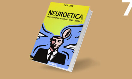 Neuroetica: le basi neurologiche del senso morale